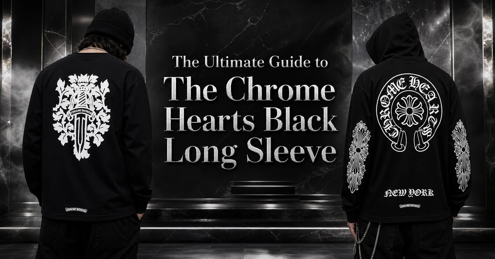 The Ultimate Guide to the Chrome Hearts Black Long Sleeve